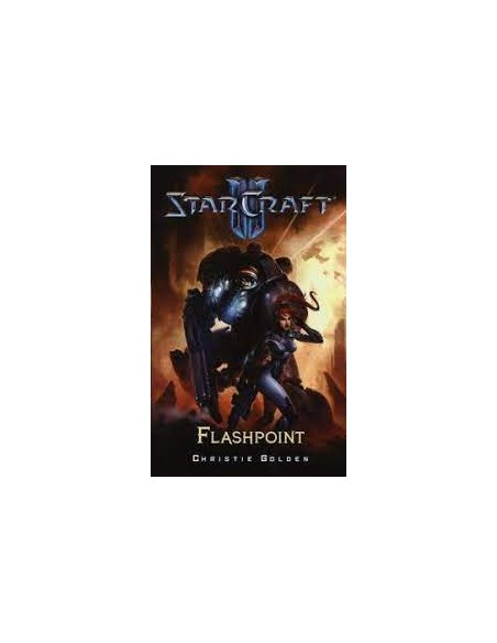 STARCRAFT II ROMANZO - FLASHPOINT