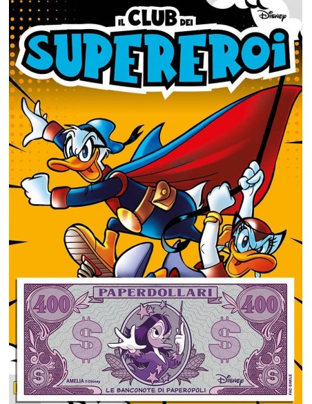 IL CLUB DEI SUPEREROI 3 CON BANCONOTA PAPERDOLLARI AMELIA