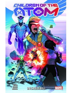 X-MEN CHILDREN OF THE ATOM VOL. 1 INCREDIBILI