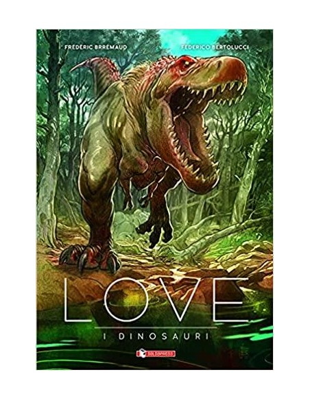 LOVE - I DINOSAURI