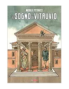 IL SOGNO DI VITRUVIO
