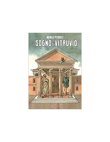 IL SOGNO DI VITRUVIO