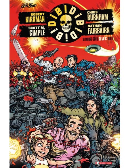 DIE! DIE! DIE! 2 - BROSSURATO