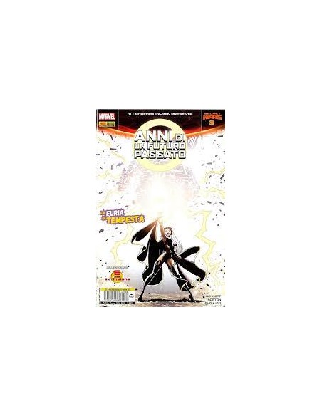 GLI INCREDIBILI X-MEN 308 - GLI INCREDIBILI X-MEN PRESENTA: ANNI DI UN FUTURO PASSATO 2