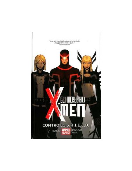 GLI INCREDIBILI X-MEN VOLUME 4 - VS SHIELD - MARVEL COLLECTION