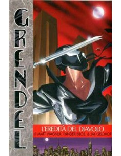 GRENDEL 4 - L`EREDITA` DEL DIAVOLO