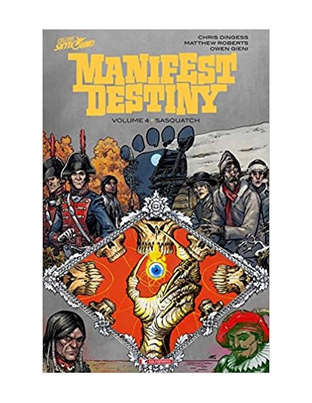 MANIFEST DESTINY 4 - SASQUATCH