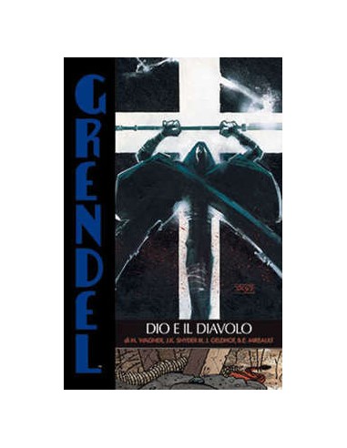 GRENDEL 8  DIO E IL DIAVOLO - 100% PANINI COMICS