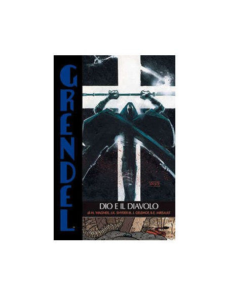 GRENDEL 8  DIO E IL DIAVOLO - 100% PANINI COMICS