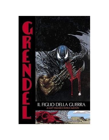 GRENDEL 10 - IL FIGLIO DELLA GUERRA - 100% PANINI COMICS