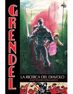 GRENDEL 11  LA RICERCA DEL DIAVOLO - 100% PANINI COMICS
