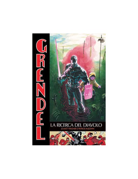 GRENDEL 11  LA RICERCA DEL DIAVOLO - 100% PANINI COMICS