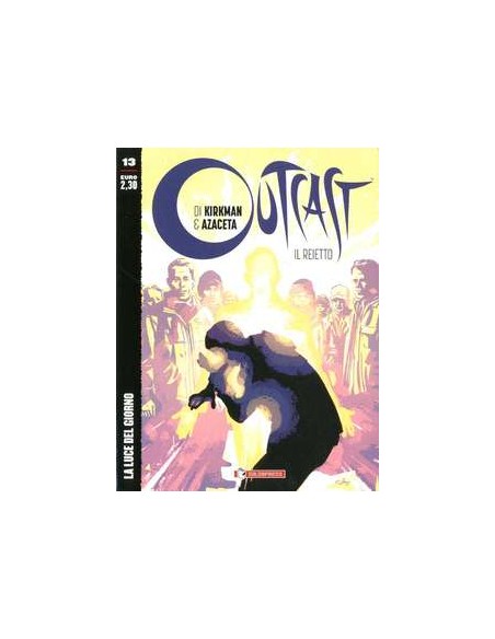 OUTCAST IL REIETTO 13