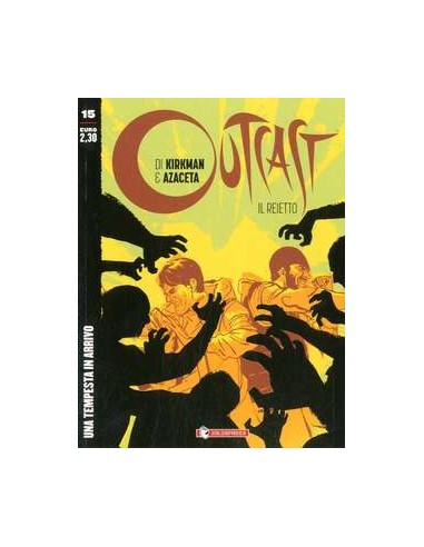 OUTCAST IL REIETTO 15