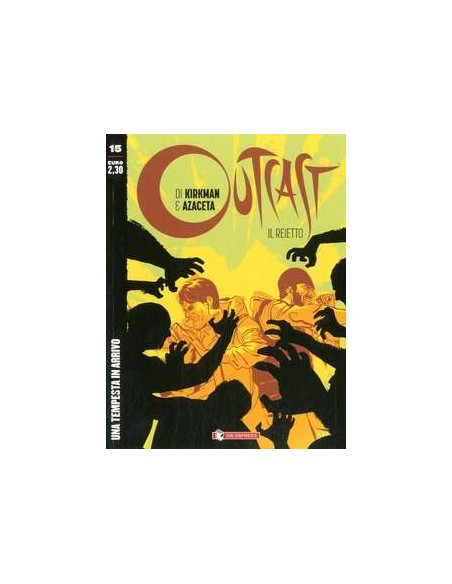 OUTCAST IL REIETTO 15