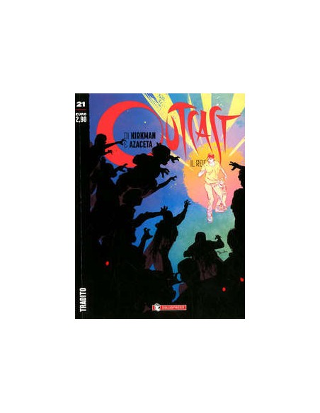 OUTCAST IL REIETTO 21