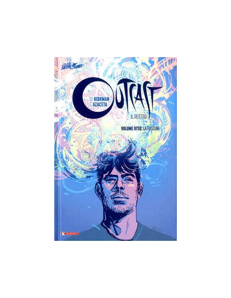 OUTCAST IL REIETTO VOL. 8 - HC - L`OSCURITA` CRESCE
