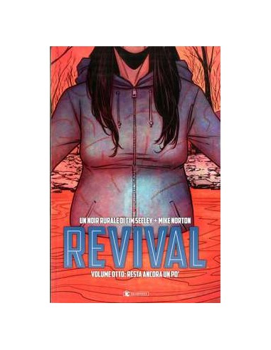 REVIVAL 8  RESTA ANCORA UN PO`