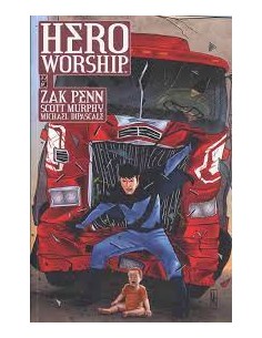 HERO WORSHIP 1 - IL CULTO DEL SUPEREROE