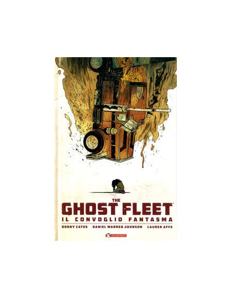 THE GHOST FLEET