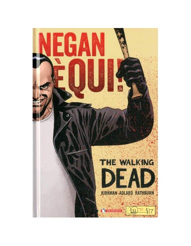 THE WALKING DEAD - NEGAN E` QUI