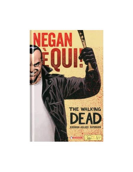 THE WALKING DEAD - NEGAN E` QUI
