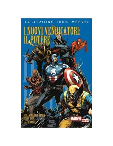 I NUOVI VENDICATORI 6 - IL POTERE - 100% MARVEL BEST