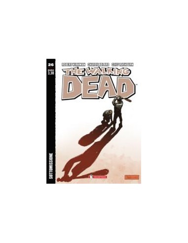 THE WALKING DEAD (edizione economica) 26