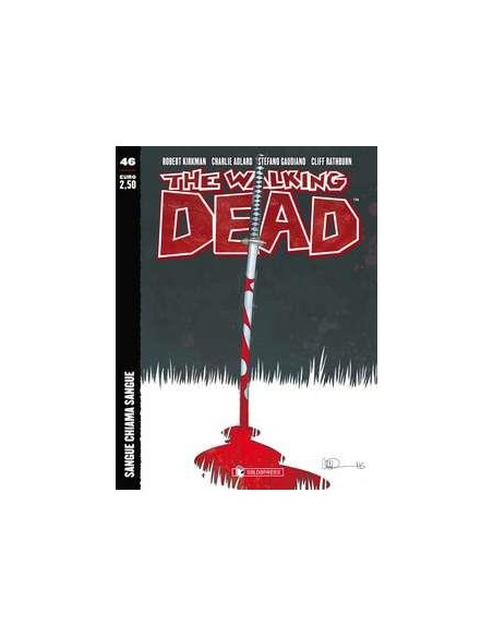 THE WALKING DEAD (edizione economica) 46