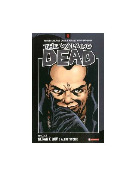 THE WALKING DEAD NEGAN E` QUI E ALTRE STORIE