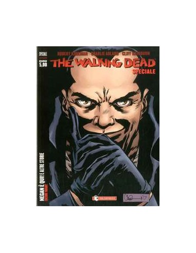 THE WALKING DEAD NEGAN E` QUI E ALTRE STORIE VARIANT - VERSIONE EDICOLA