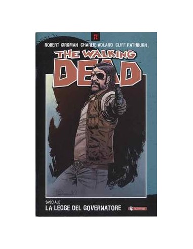 THE WALKING DEAD SPECIALE - LA LEGGE DEL GOVERNATORE