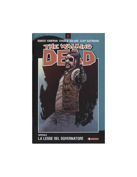 THE WALKING DEAD SPECIALE - LA LEGGE DEL GOVERNATORE