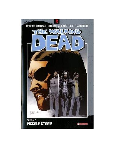 THE WALKING DEAD SPECIALE - PICCOLE STORIE
