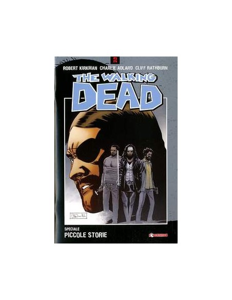 THE WALKING DEAD SPECIALE - PICCOLE STORIE