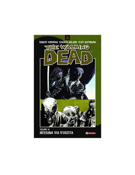 THE WALKING DEAD VOL. 14 - NESSUNA VIA D`USCITA
