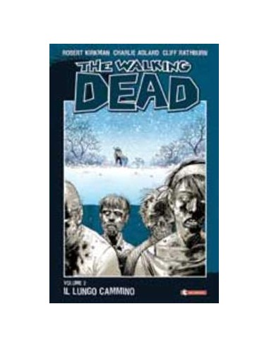 THE WALKING DEAD VOL. 2 - IL LUNGO CAMMINO