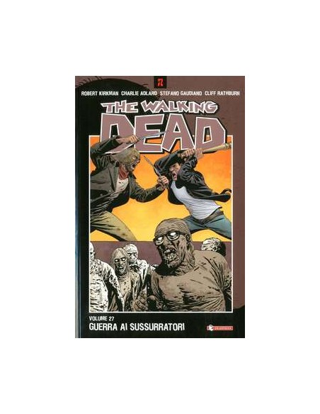 THE WALKING DEAD VOL. 27 - GUERRA AI SUSSURRATORI