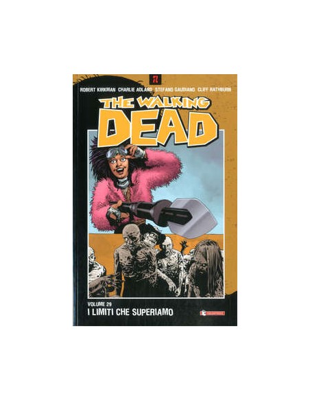 THE WALKING DEAD VOL. 29 - UN DESTINO SEGNATO