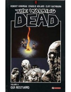 THE WALKING DEAD VOL. 9 - QUI RESTIAMO