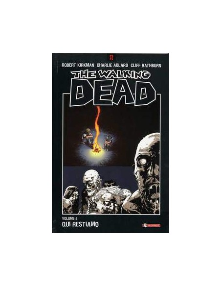 THE WALKING DEAD VOL. 9 - QUI RESTIAMO