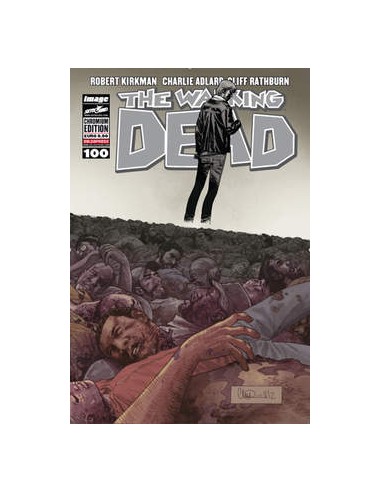 THE WALKING DEAD 100 - CHROMIUM COVER