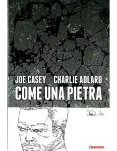 COME UNA PIETRA