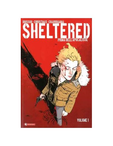 SHELTERED - PRIMA DELL`APOCALISSE 1 (di 3)