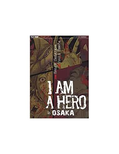 I AM A HERO IN OSAKA