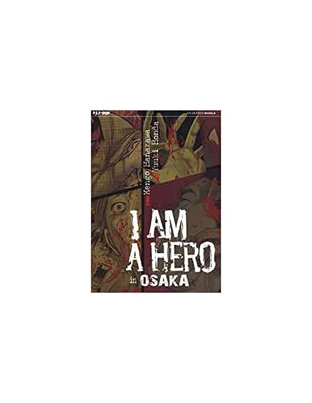 I AM A HERO IN OSAKA