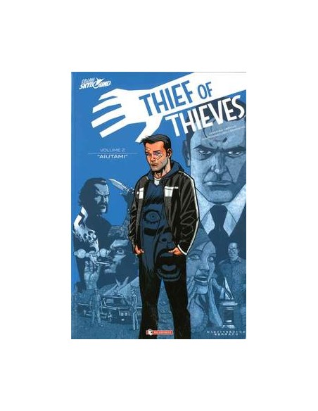 THIEF OF THIEVES - IL LADRO DEI LADRI 2 - "AIUTAMI"