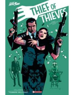 THIEF OF THIEVES - IL LADRO DEI LADRI 6 - FEBBRE DELL`ORO