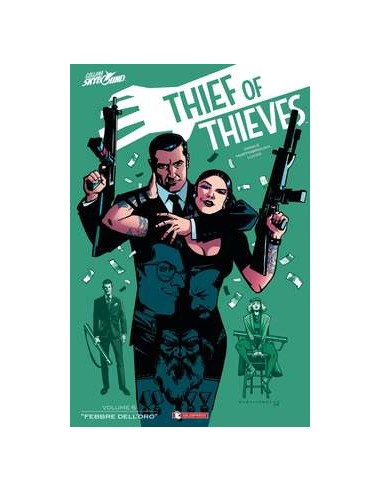THIEF OF THIEVES - IL LADRO DEI LADRI 6 - FEBBRE DELL`ORO