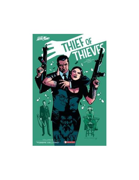 THIEF OF THIEVES - IL LADRO DEI LADRI 6 - FEBBRE DELL`ORO